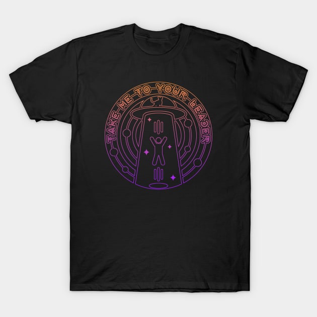 Take me to your Leader, Hooman T-Shirt by CCDesign